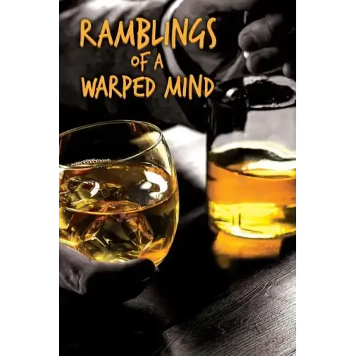 Ramblings of a Warped Mind