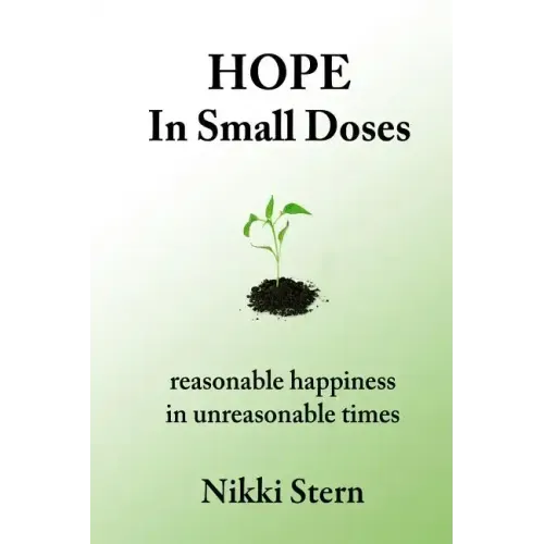 Hope In Small Doses