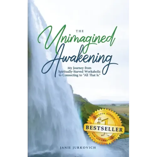 The Unimagined Awakening