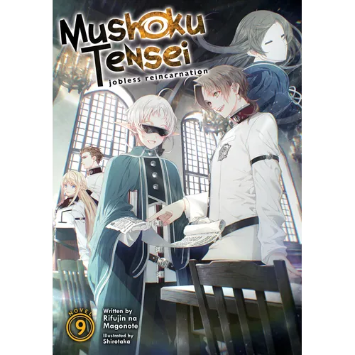 Mushoku Tensei: Jobless Reincarnation (Light Novel) Vol. 9