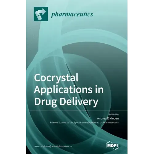 Cocrystal Applications in Drug Delivery