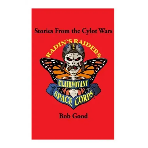 Stories from the Cylot Wars