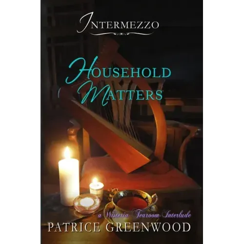 Intermezzo - Household Matters