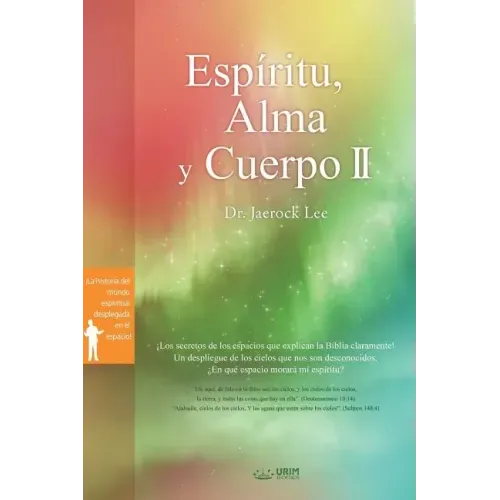 Espíritu, Alma y Cuerpo Ⅱ: Spirit, Soul and Body Ⅱ (Spanish)