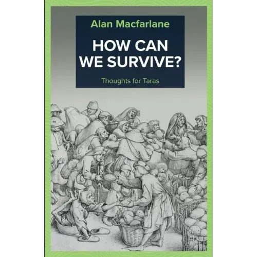 How Can We Survive - Thoughts for Taras