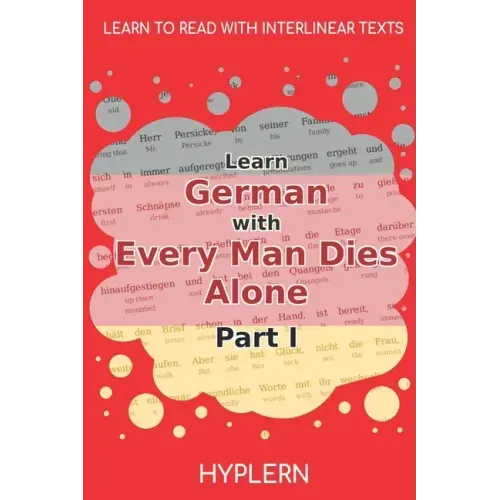 Learn German with Every Man Dies Alone Part I: Interlinear German to English