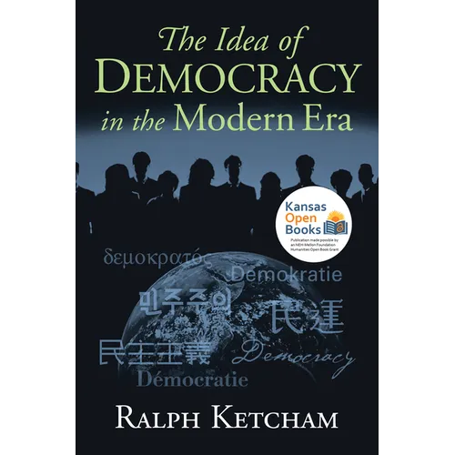 The Idea of Democracy in the Modern Era
