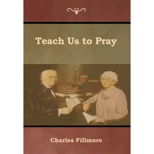 Teach Us to Pray