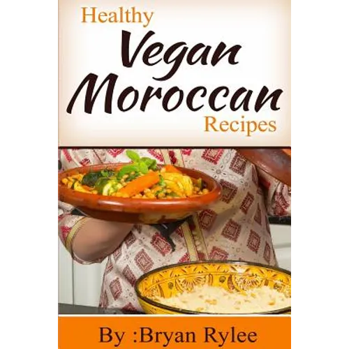 Healthy Vegan Moroccan recipes