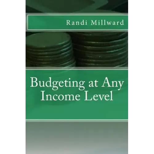 Budgeting at Any Income Level