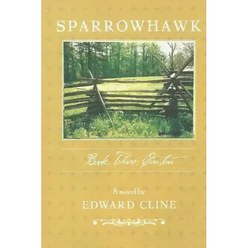 Sparrowhawk: Book Three, Caxton: A Novel of the American Revolution