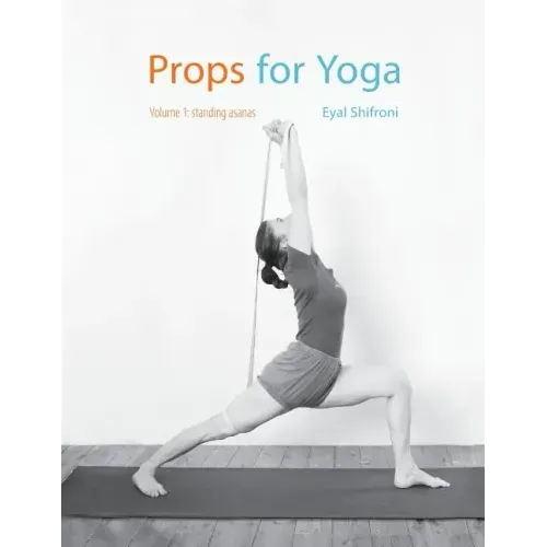 Props for Yoga: Standing Poses