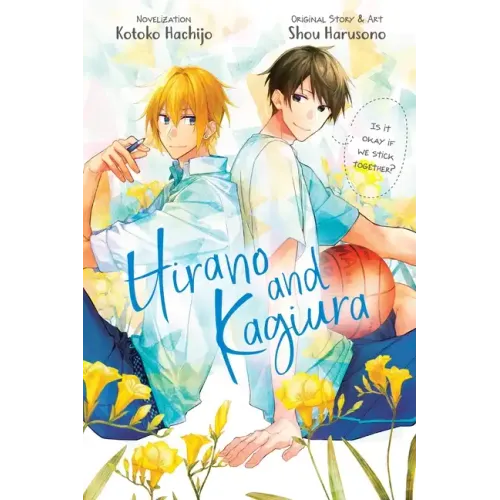 Hirano and Kagiura (Novel)
