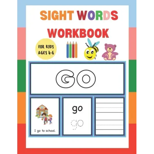 Sight Words Workbook: For Kids Ages 4-6