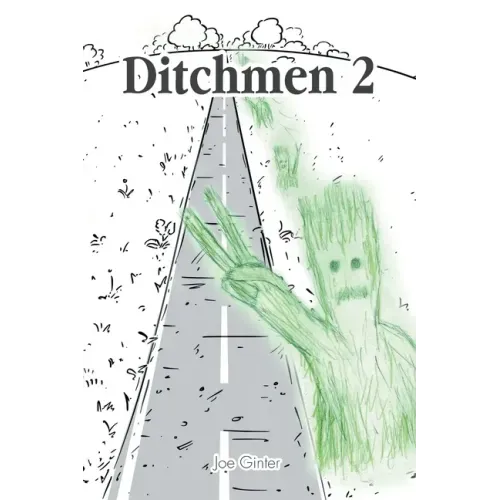Ditchmen 2