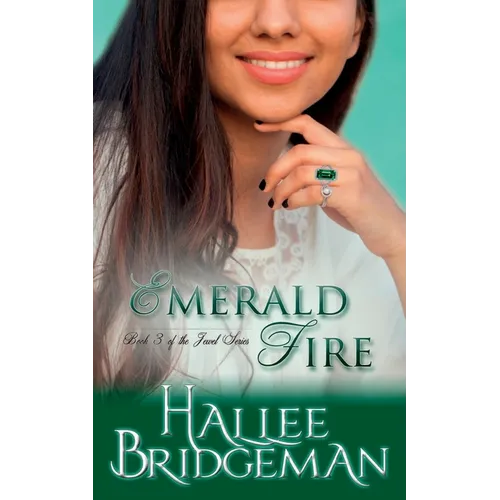 Emerald Fire: The Jewel Series book 3