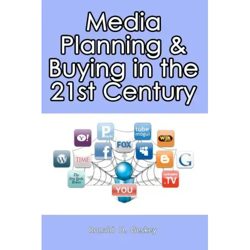 Media Planning & Buying In the 21st Century