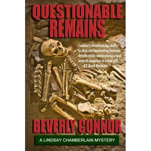 Questionable Remains: Lindsay Chamberlain Mystery #2
