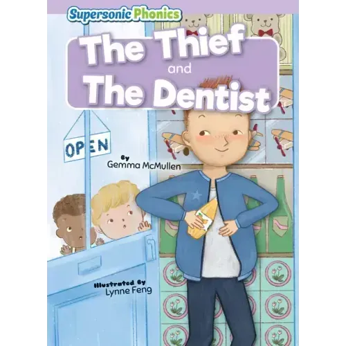 The Thief & the Dentist