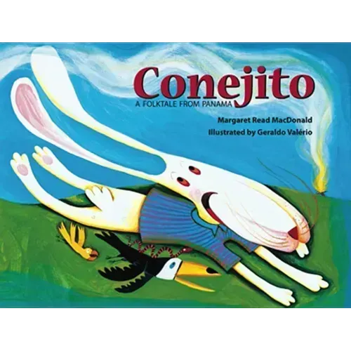Conejito: A Folktale from Panama