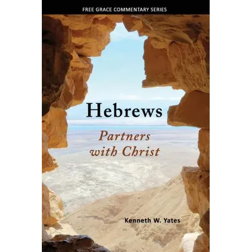 Hebrews: Partners with Christ