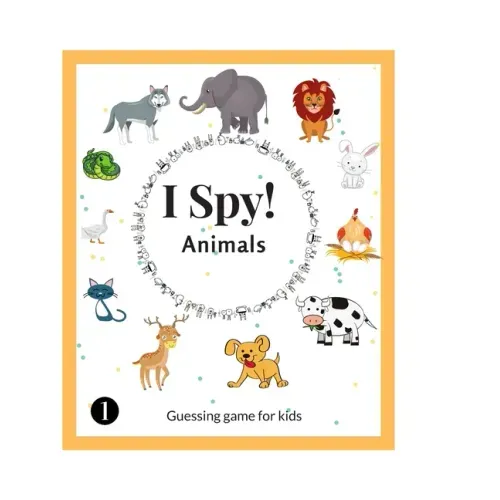 I Spy Animals: Activity Book For Kids Ages 2-6 Years Old, A Fun Guessing Game and Picture Puzzle, Toddler Educational Learning Book, and More