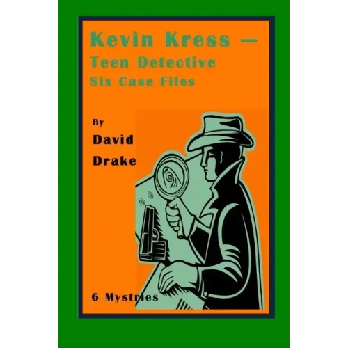 Kevin Kress - teen detective