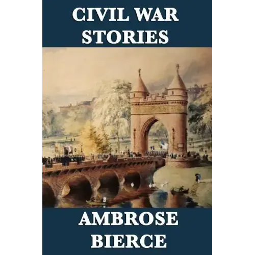 Civil War Stories