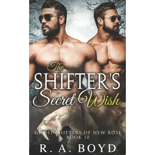 The Shifter's Secret Wish: A Fallen Angel/Shape Shifter Romance