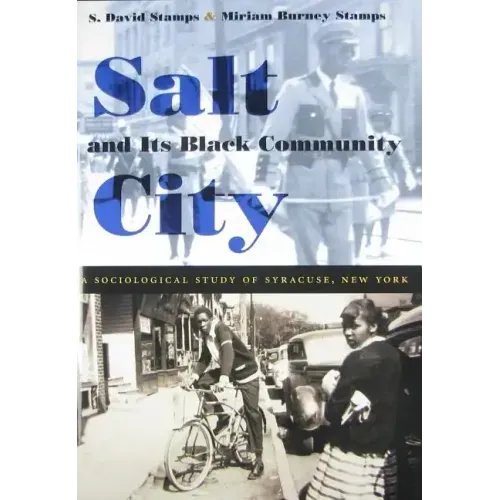 Salt City and its Black Community