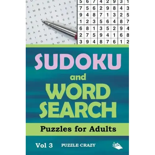 Sudoku and Word Search Puzzles for Adults Vol 3