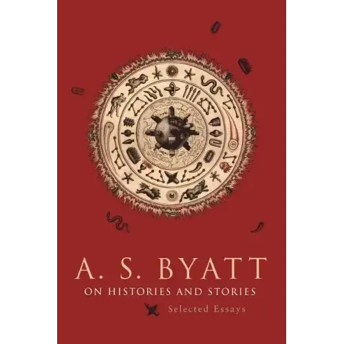 On Histories and Stories: Selected Essays