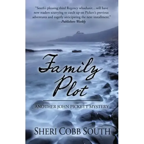 Family Plot: Another John Pickett Mystery