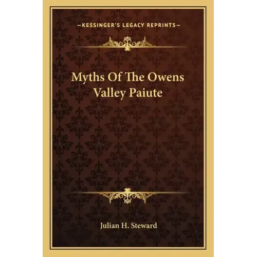 Myths of the Owens Valley Paiute