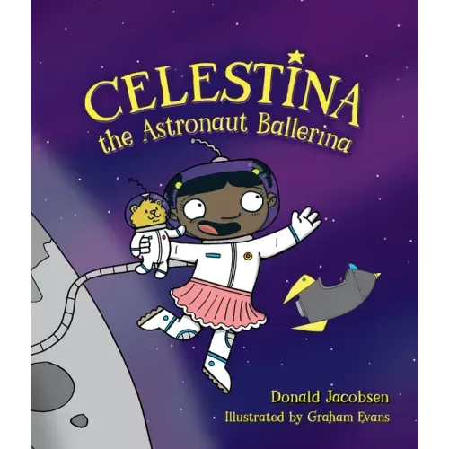 Celestina the Astronaut Ballerina