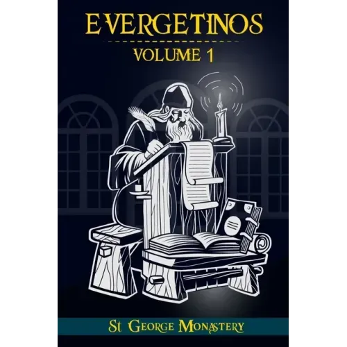 Evergetinos: Volume 1