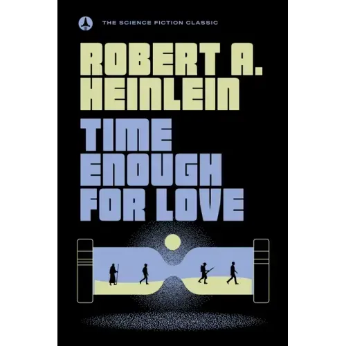 Time Enough for Love