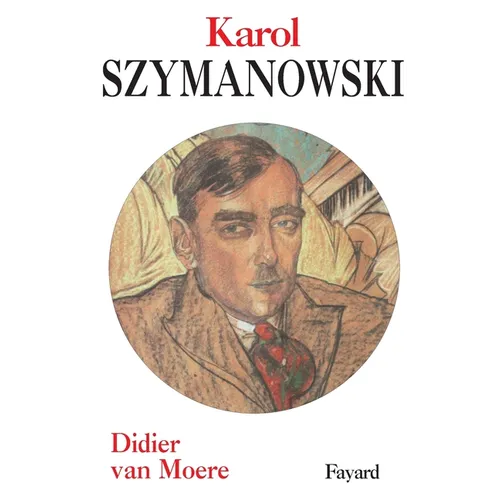Karol Szymanowski