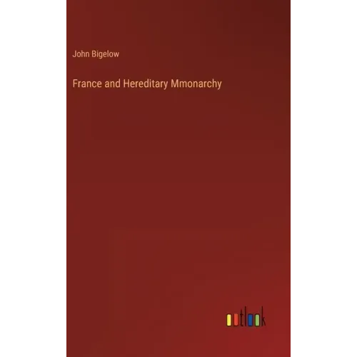 France and Hereditary Mmonarchy