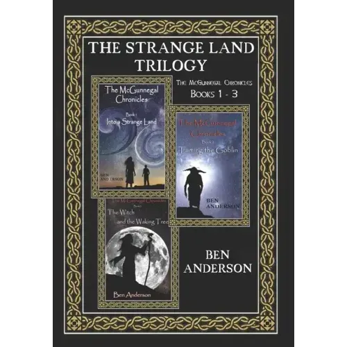 The Strange Land Trilogy: Books 1 - 3