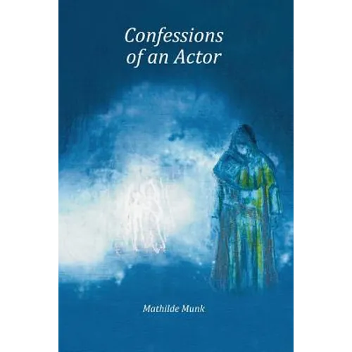 Confessions of an Actor