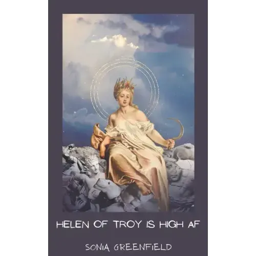 Helen of Troy is High AF