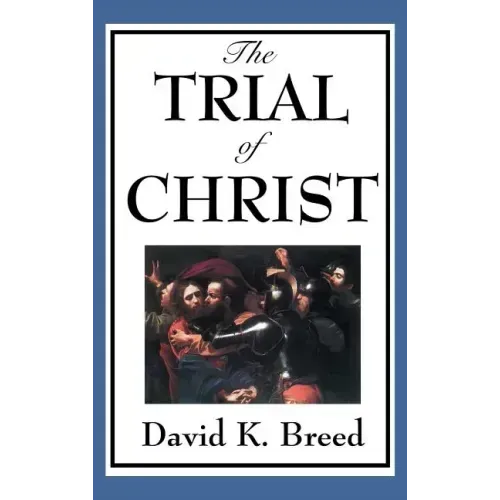 The Trial of Christ