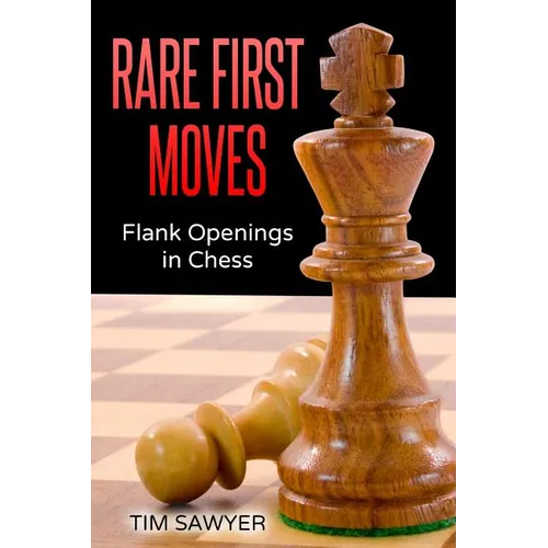 Rare First Moves: Flank Openings in Chess