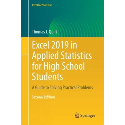 Excel 2019 in Applied Statistics for High School Students: A Guide to Solving Practical Problems