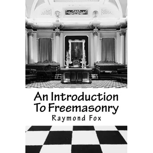 An Introduction To Freemasonry: What Is It And How To Join?
