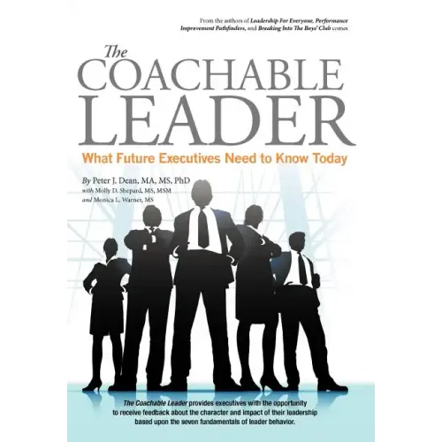 The Coachable Leader: What Future Executives Need to Know Today