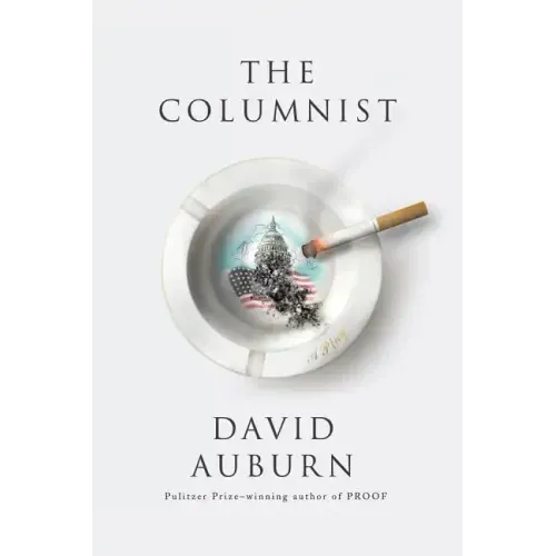 The Columnist: A Play