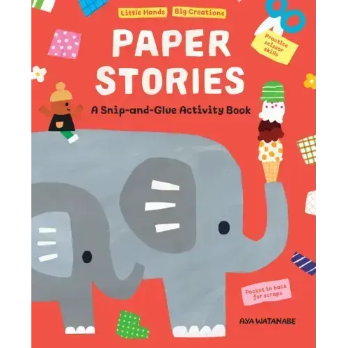 Paper Stories: A Snip and Glue Activity Book
