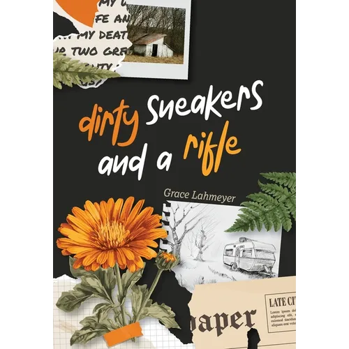 Dirty Sneakers and a Rifle